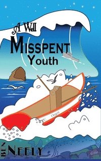 bokomslag Well Misspent Youth