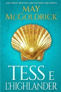 bokomslag Tess e l'Highlander