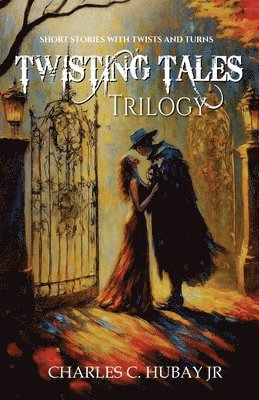 bokomslag Twisting Tales Trilogy
