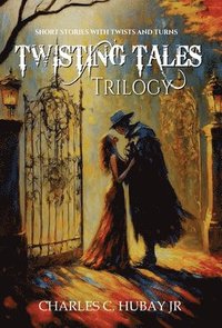 bokomslag Twisting Tales Trilogy