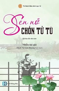 bokomslag Sen N? Ch?n T? Tù