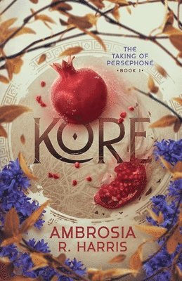 Ambrosia R Harris, Ambrosia R. Harris - Kore, Häftad
