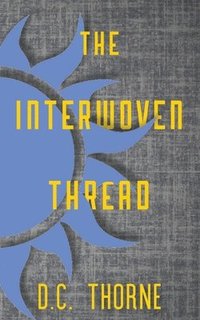 bokomslag The Interwoven Thread