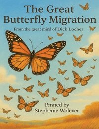 bokomslag The Great Butterfly Migration