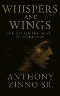 bokomslag Whispers And Wings