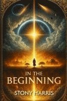 bokomslag In The Beginning