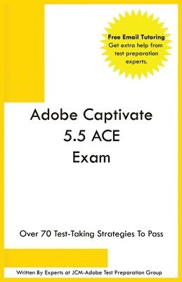 bokomslag Adobe Captivate 5.5 ACE Exam