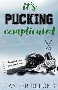 bokomslag It's Pucking Complicated