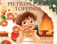 bokomslag Pietro's Pizza Toppings