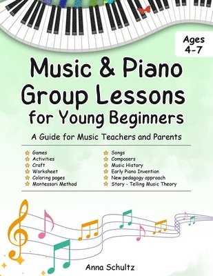 Anna Schultz - Music & Piano Camp Curriculum, Häftad