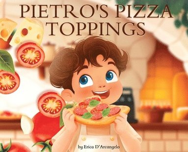 bokomslag Pietro's Pizza Toppings