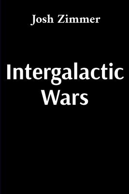 bokomslag Intergalactic Wars