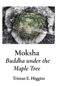 bokomslag Moksha