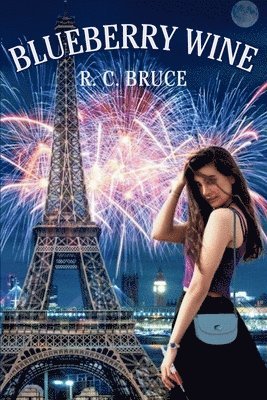 Rebecca Conaty Bruce - Blueberry Wine, Häftad