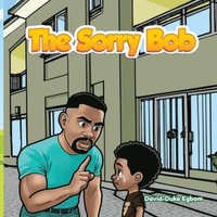 bokomslag The Sorry Bob
