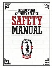 bokomslag NCSG Residential Chimney Service Safety Manual