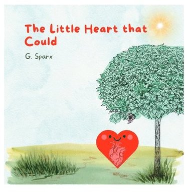 bokomslag The Little Heart that Could