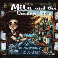 bokomslag Mila & the Quenepa Tree