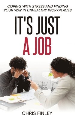 Chris Finley - It's Just a Job, Häftad