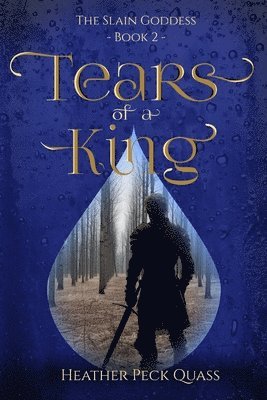 Tears of a King