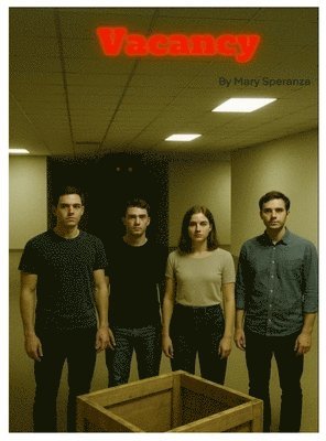 Mary Christine Speranza - Vacancy, Inbunden