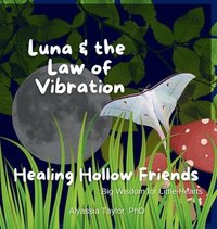 bokomslag Luna and the Law of Vibration
