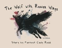 bokomslag The Wolf with Raven Wings