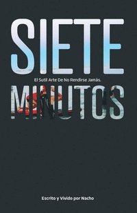 bokomslag Siete Minutos