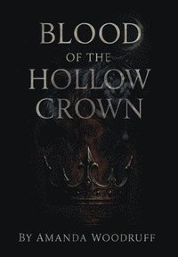 bokomslag Blood of the Hollow Crown