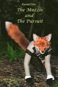 bokomslag Muzzle and The Pursuit