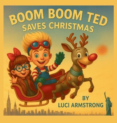 bokomslag Boom Boom Ted Saves Christmas
