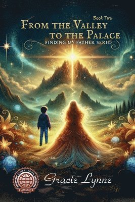 Gracie Lynne - From the Valley to the Palace, Häftad