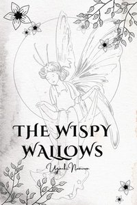 bokomslag Wispy Wallows