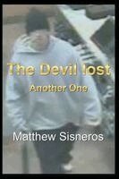 Matthew Sisneros - Devil Lost, Häftad