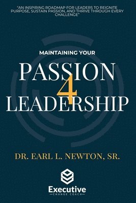 bokomslag Maintaining your Passion for Leadership