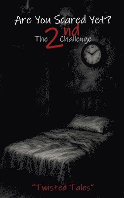 bokomslag Are You Scared Yet? The 2nd Challenge