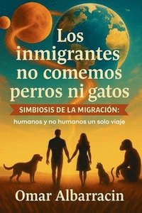 bokomslag inmigrantes no comemos perros ni gatos
