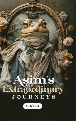 Tommy Lee Davis - Asim's Extraordinary Journeys, Inbunden