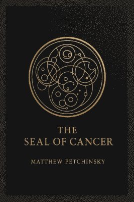 Matthew Petchinsky - Seal of Cancer, Häftad