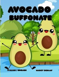 bokomslag Avocado Buffonate (Italian /English) Avocado Antics
