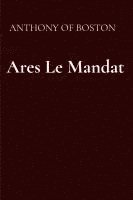 bokomslag Ares Le Mandat
