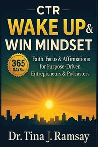 bokomslag Wake up & Win Mindset