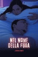 bokomslag Nel nome della fuga