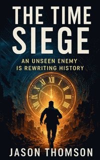 bokomslag The Time Siege