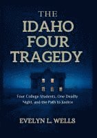 bokomslag The Idaho Four  Tragedy