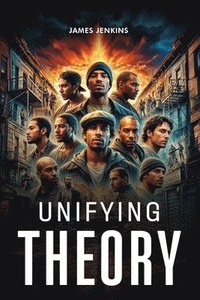 bokomslag Unifying Theory