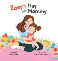 bokomslag Zoey's Day with Mommy