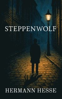 bokomslag Steppenwolf (Polis & Praxis Classics)