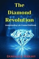 bokomslag The Diamond Revolution