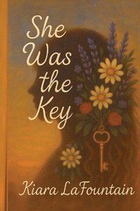 bokomslag She Was the Key